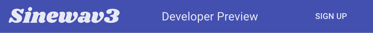 Sinewav3 Developer Signup Banner